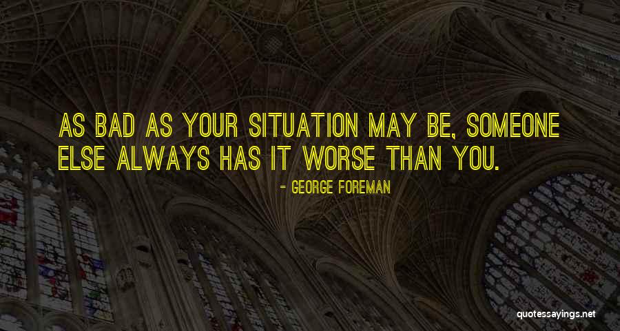 George Foreman Quotes 1634532