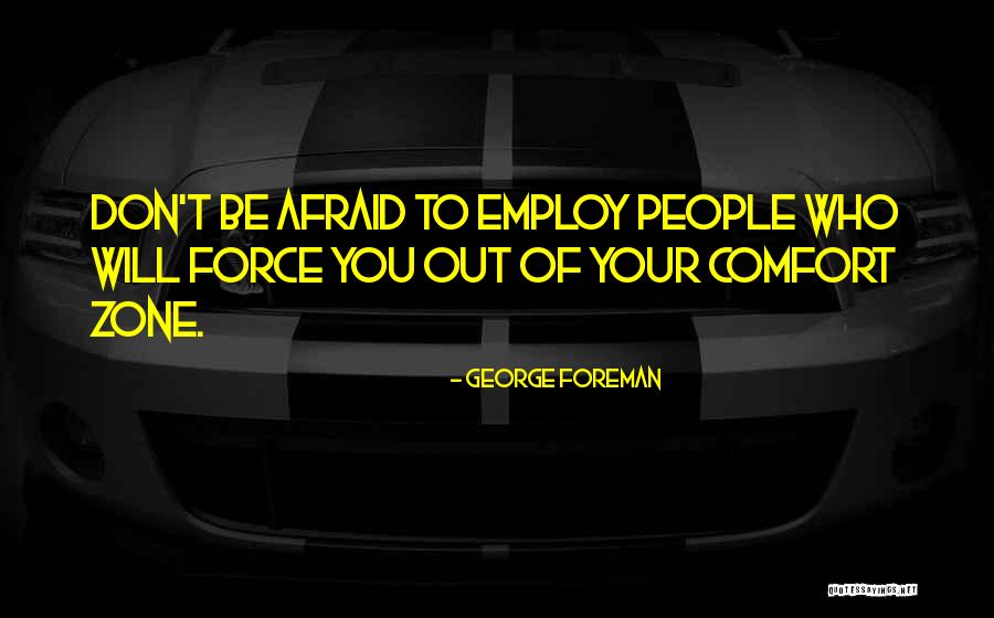 George Foreman Quotes 2154220