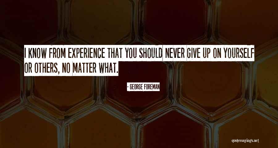 George Foreman Quotes 2197361