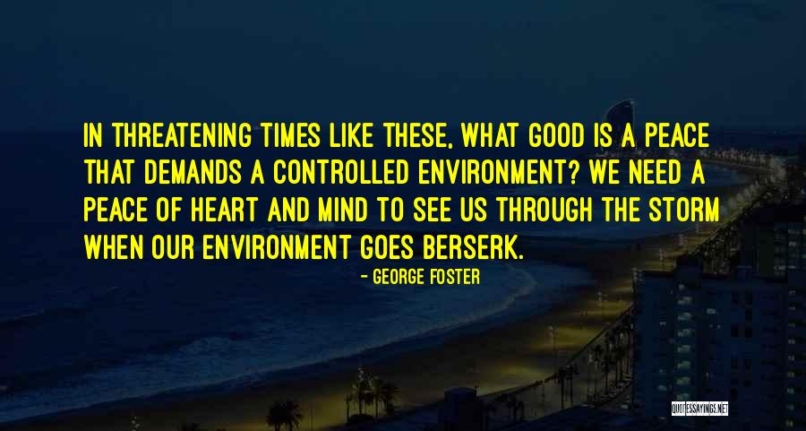 George Foster Quotes 1667334 George Foster Quotes 1667334
