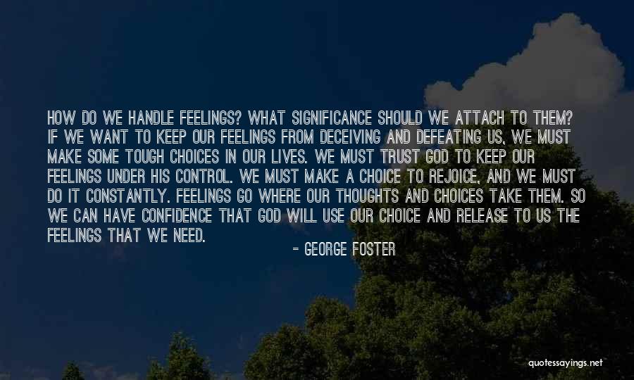 George Foster Quotes 796479