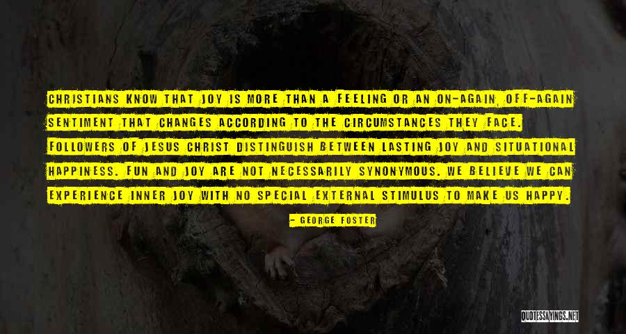 George Foster Quotes 843878 George Foster Quotes 843878