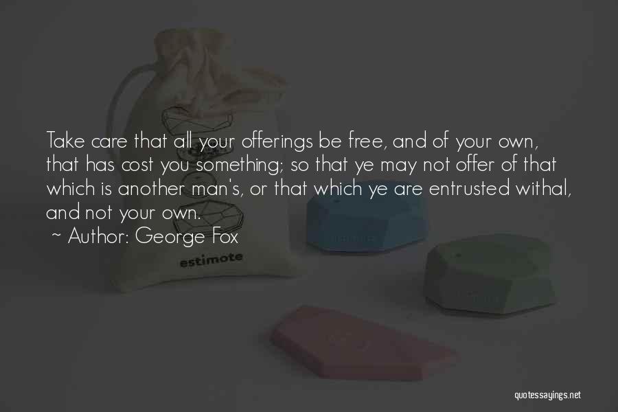 George Fox Quotes 1342533