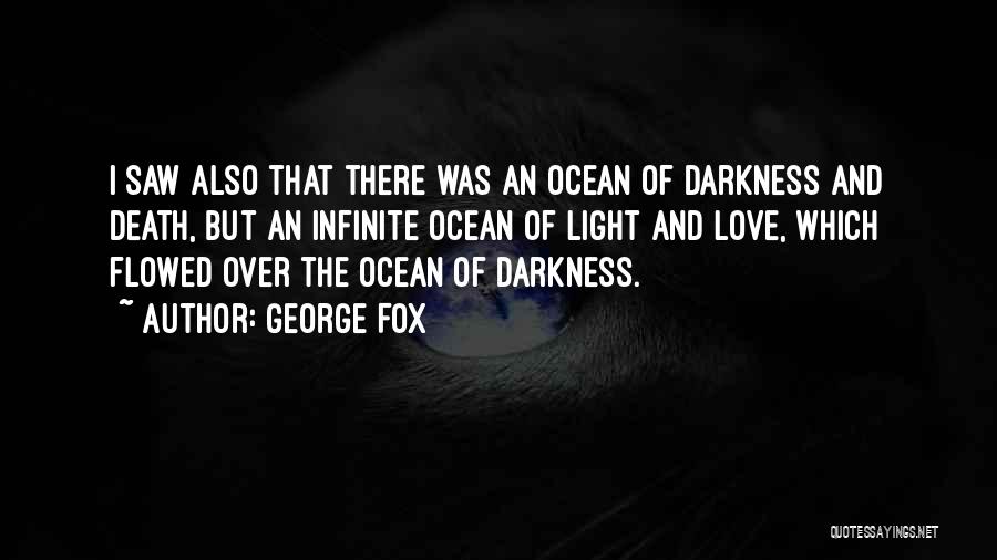 George Fox Quotes 1937893