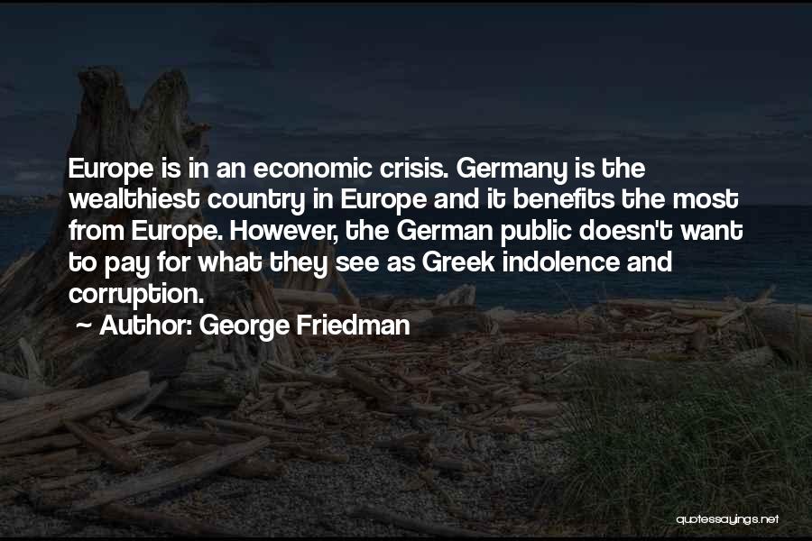 George Friedman Quotes 1966404
