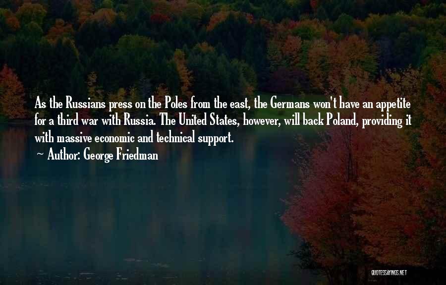 George Friedman Quotes 793550