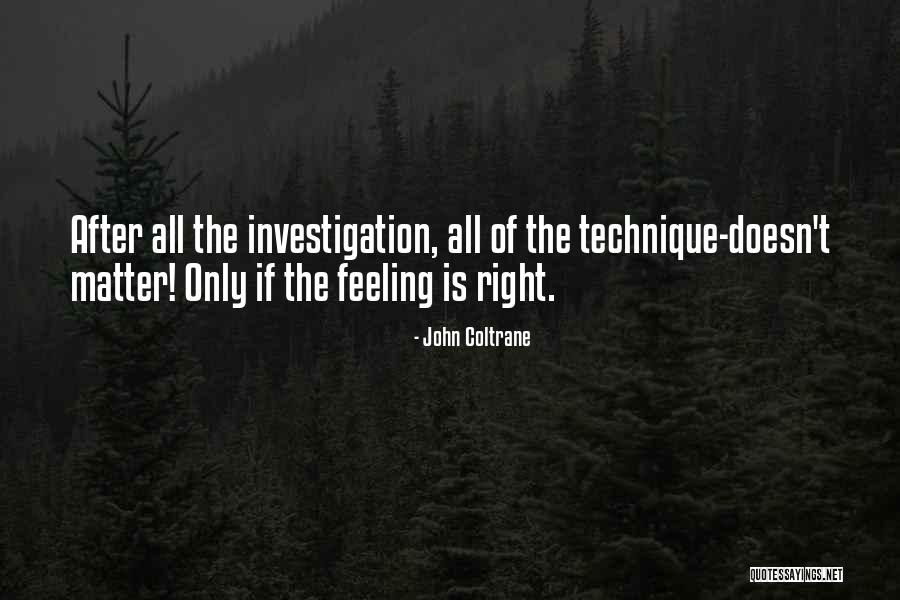 George From Of Mice And Men Quotes By John Coltrane George From Of Mice And Men Quotes By John Coltrane