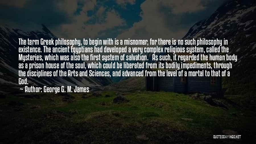George G. M. James Quotes 1640032