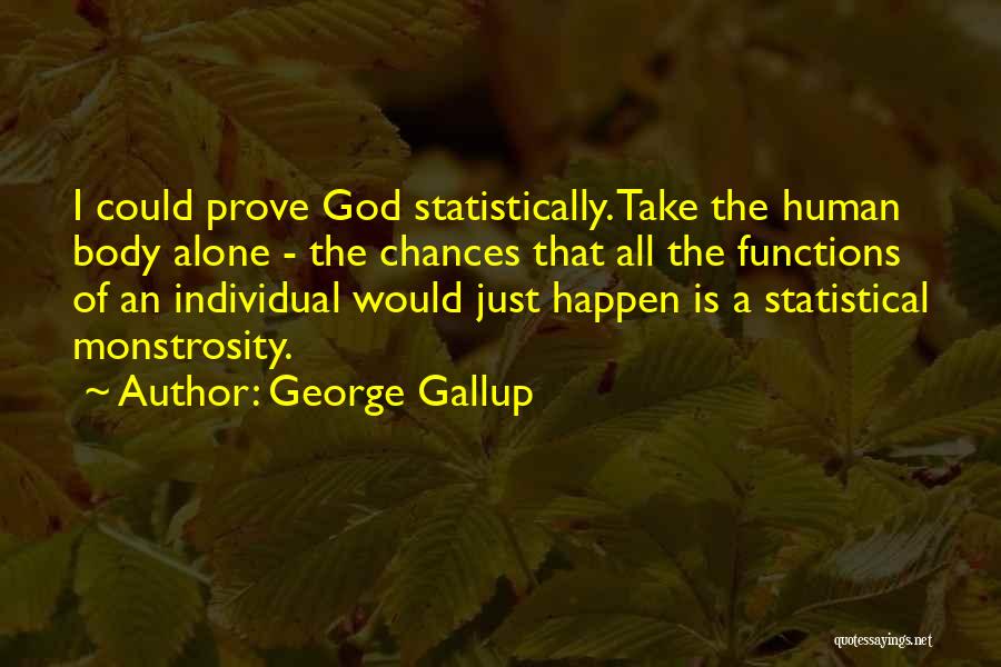 George Gallup Quotes 2089016