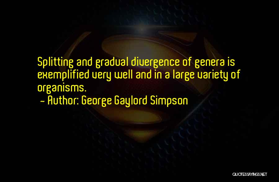 George Gaylord Simpson Quotes 1459462