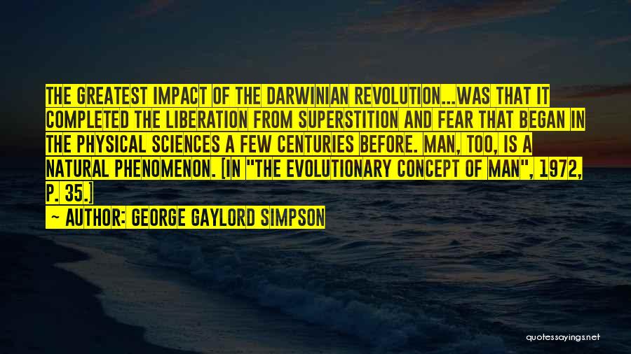 George Gaylord Simpson Quotes 1788176