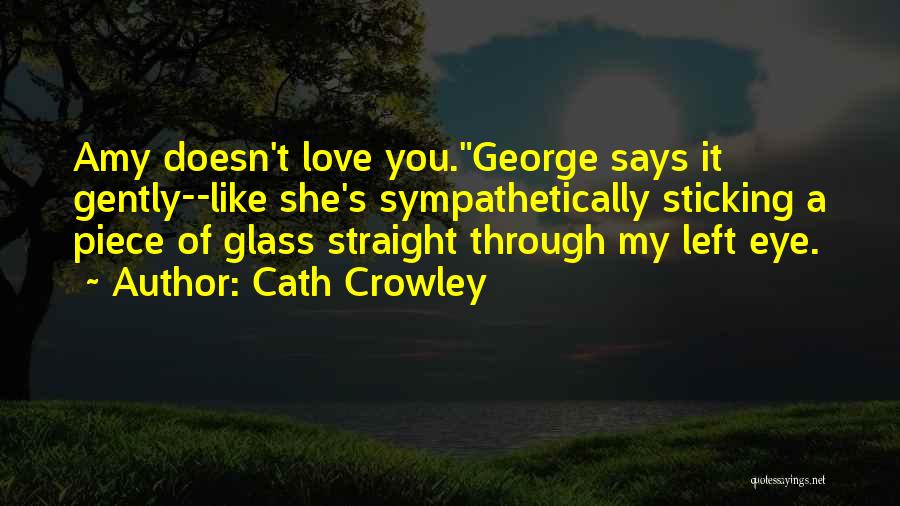George Gently Quotes By Cath Crowley