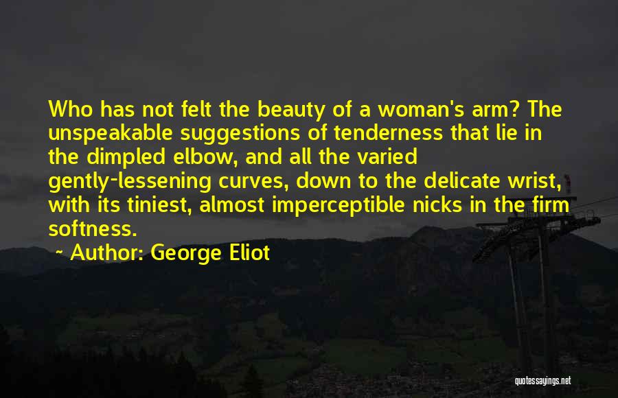 George Gently Quotes By George Eliot