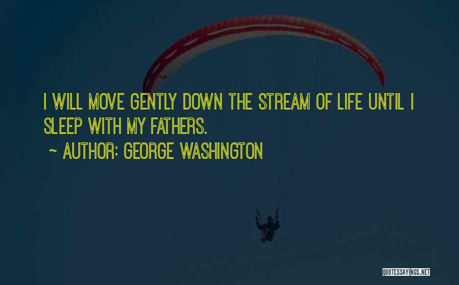 George Gently Quotes By George Washington