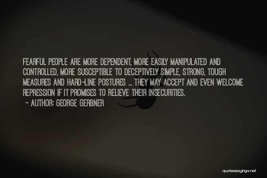 George Gerbner Quotes 100828