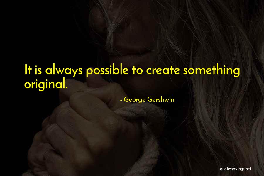 George Gershwin Quotes 344270