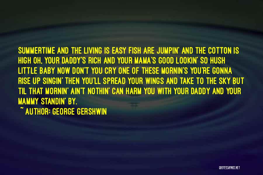 George Gershwin Quotes 440606