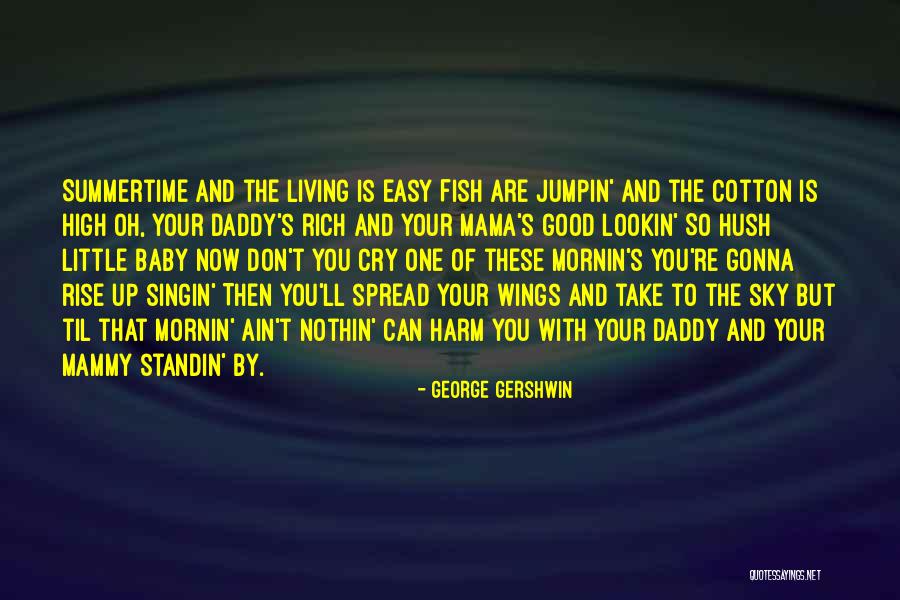 George Gershwin Quotes 440606