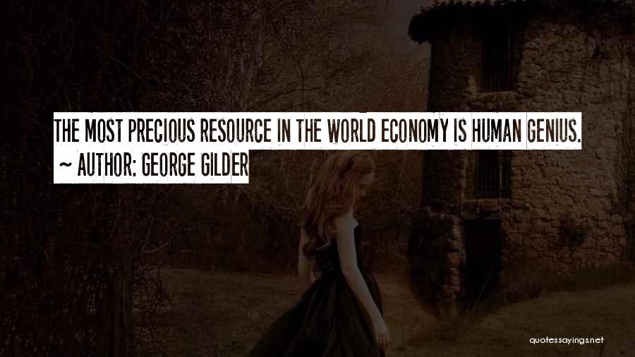 George Gilder Quotes 1785880