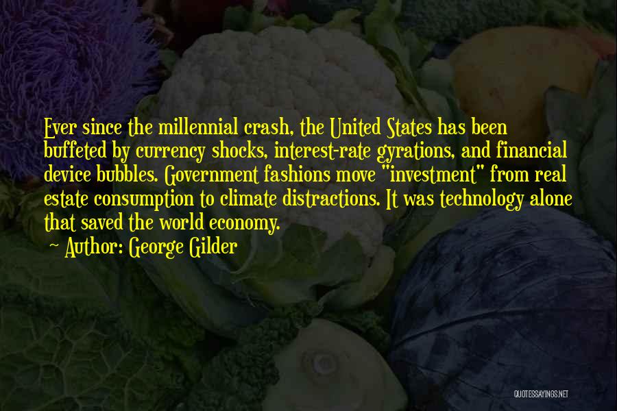 George Gilder Quotes 222093