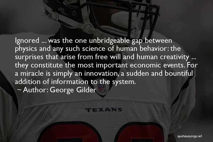 George Gilder Quotes 2224502