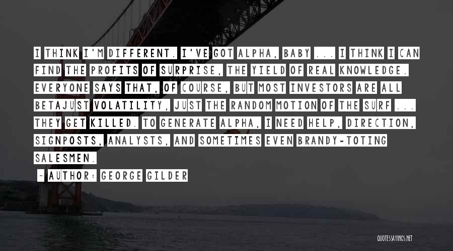 George Gilder Quotes 243864