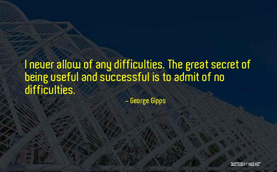 George Gipps Quotes 1067429