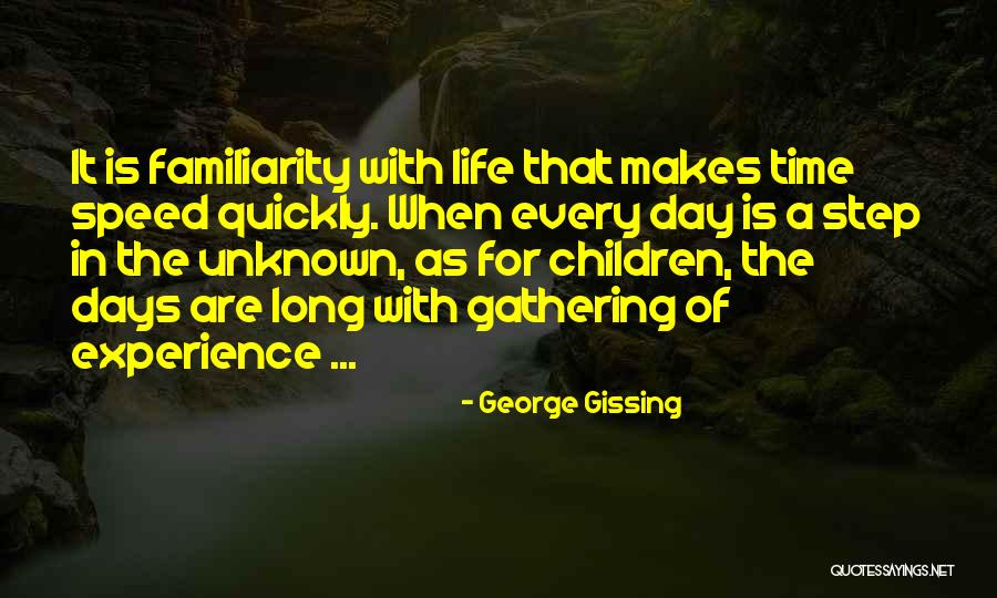 George Gissing Quotes 1064920