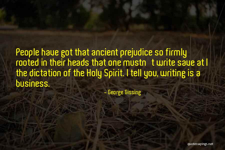 George Gissing Quotes 1547720