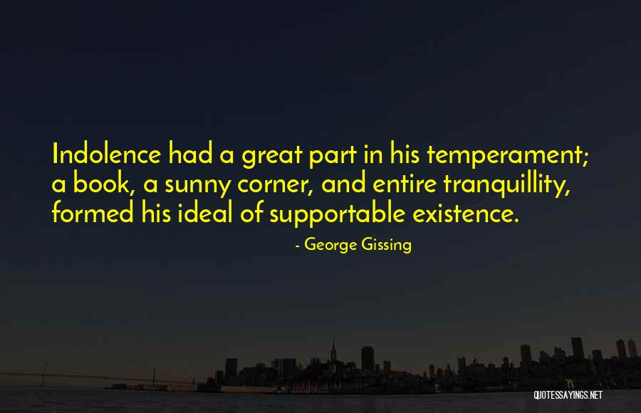 George Gissing Quotes 1556130 George Gissing Quotes 1556130