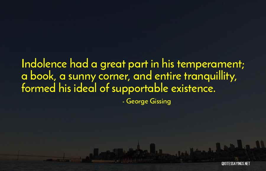 George Gissing Quotes 1556130