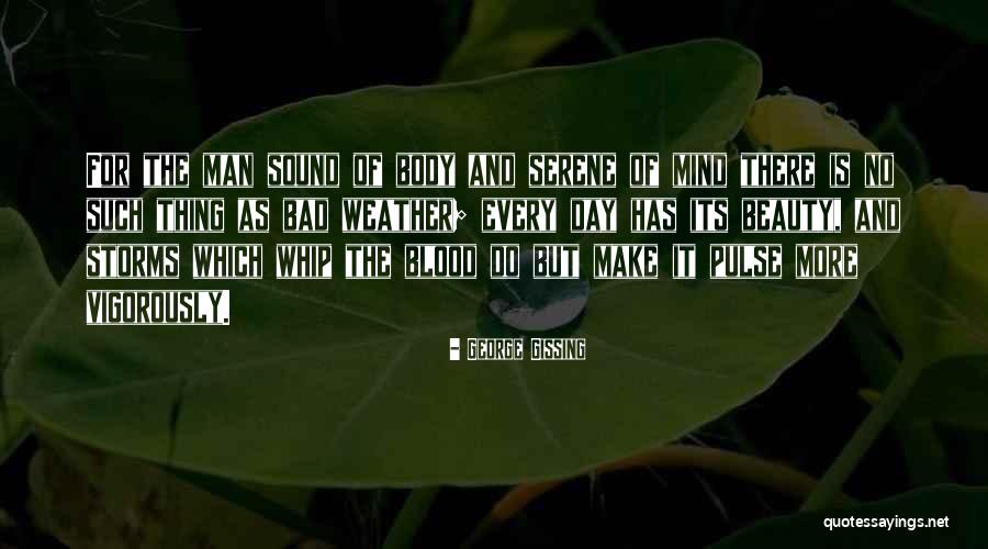 George Gissing Quotes 2255593 George Gissing Quotes 2255593