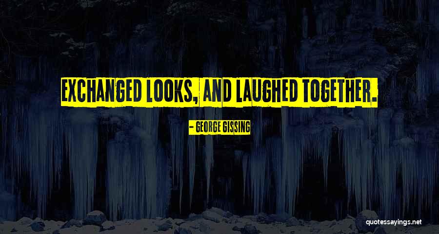 George Gissing Quotes 568966 George Gissing Quotes 568966