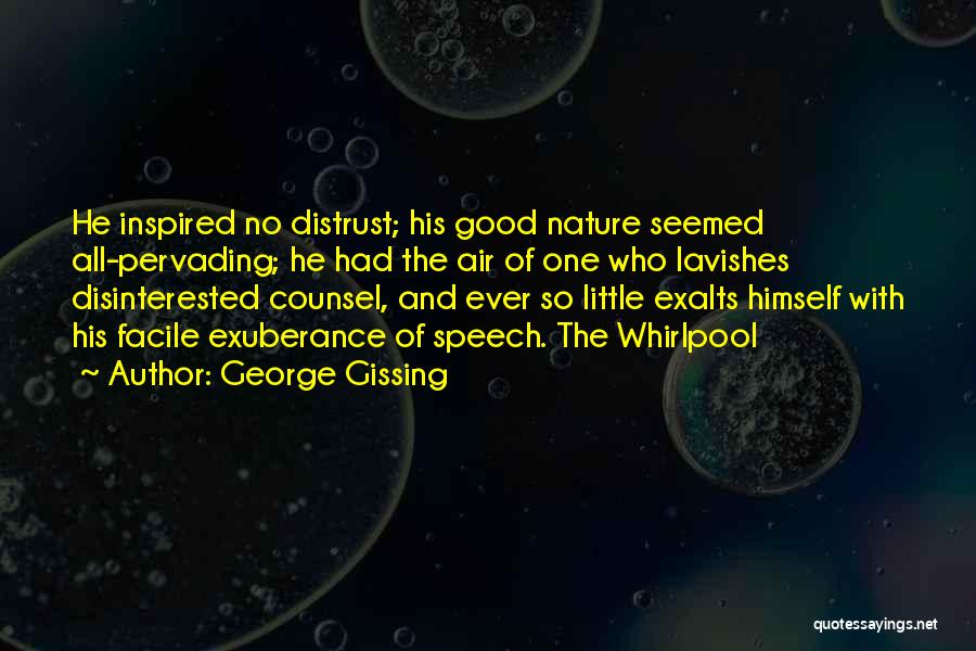 George Gissing Quotes 632272