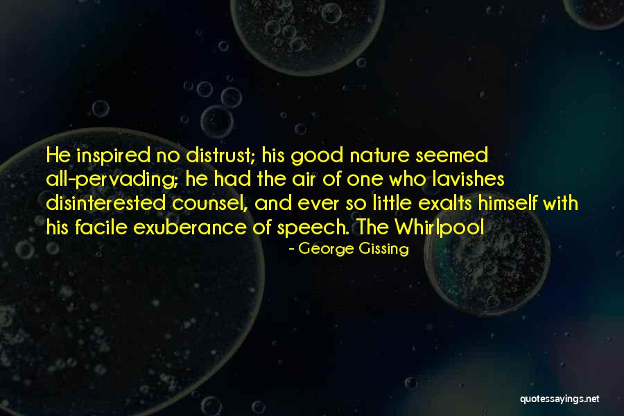 George Gissing Quotes 632272 George Gissing Quotes 632272