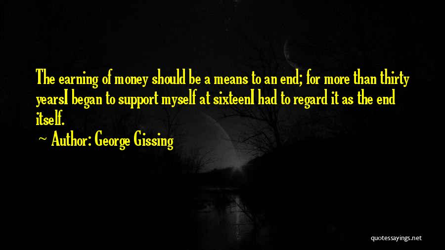 George Gissing Quotes 900152