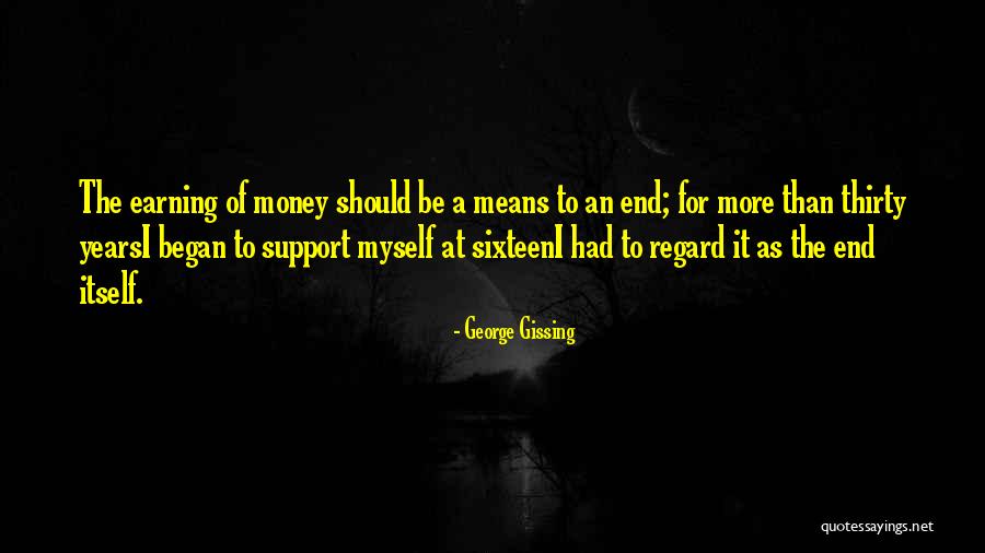 George Gissing Quotes 900152