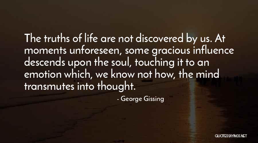 George Gissing Quotes 970933 George Gissing Quotes 970933