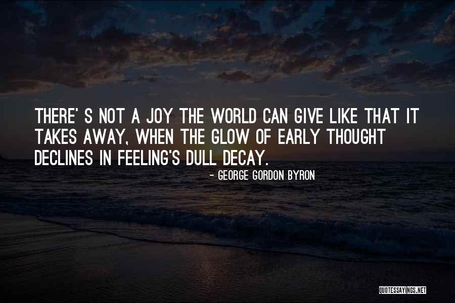 George Gordon Byron Quotes 1032518 George Gordon Byron Quotes 1032518
