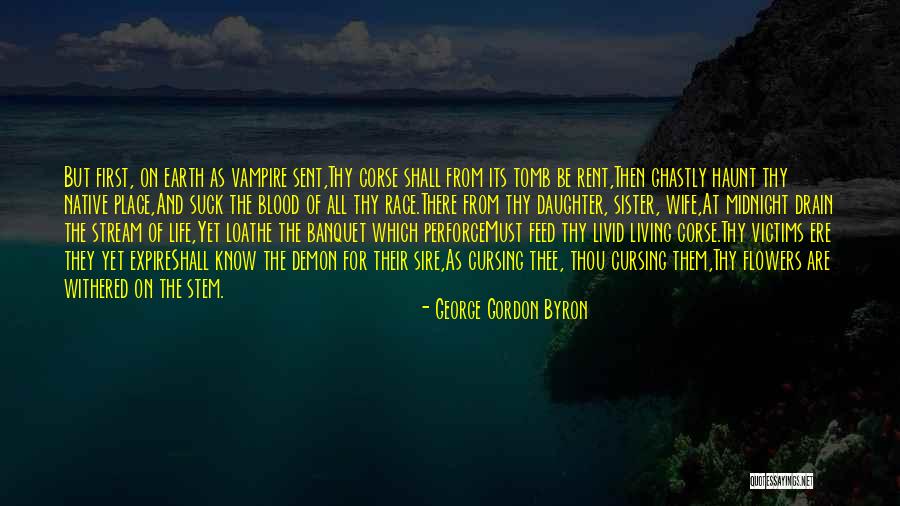 George Gordon Byron Quotes 1097801