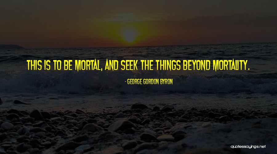 George Gordon Byron Quotes 1962097