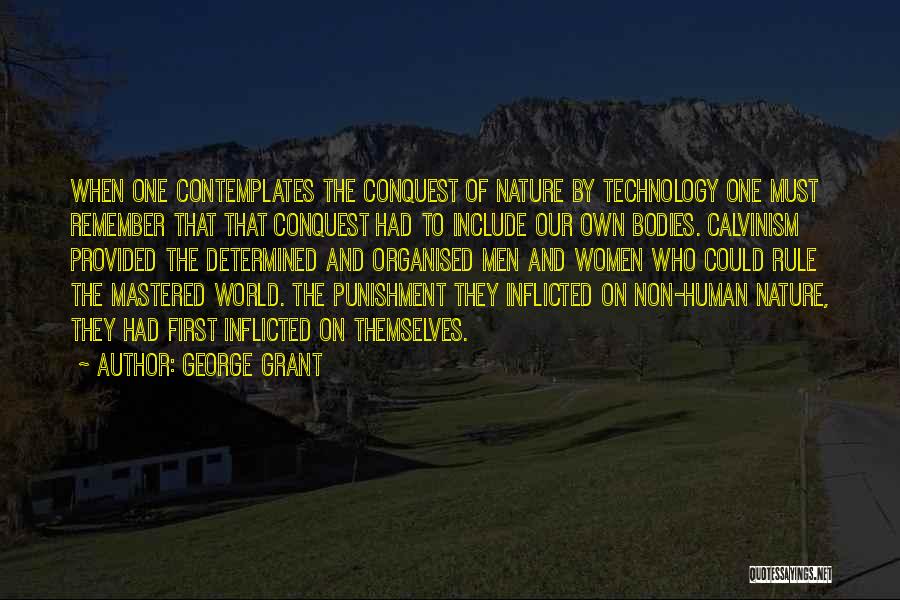 George Grant Quotes 362654