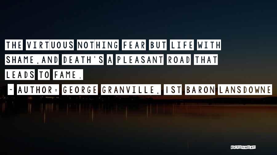 George Granville, 1st Baron Lansdowne Quotes 1337144