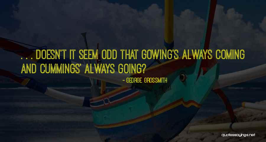 George Grossmith Quotes 1069911 George Grossmith Quotes 1069911