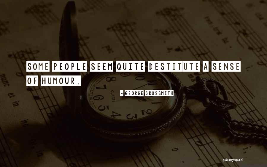 George Grossmith Quotes 1894328 George Grossmith Quotes 1894328
