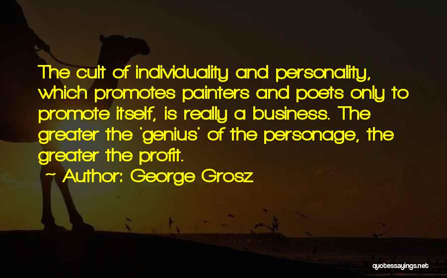 George Grosz Quotes 1225246