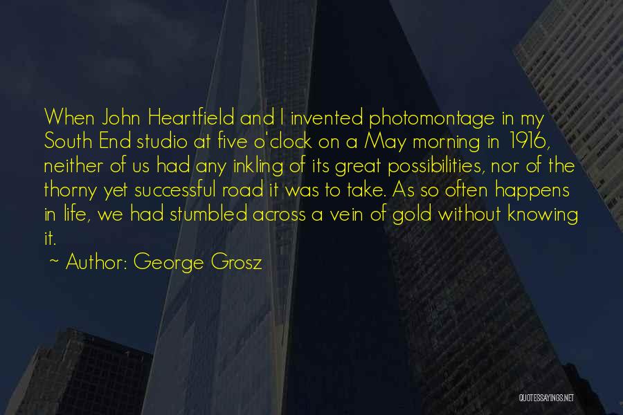 George Grosz Quotes 768450