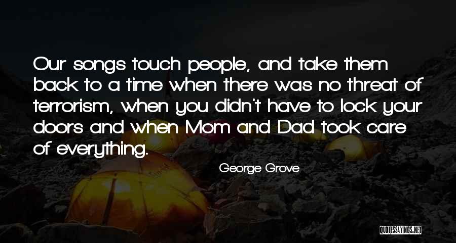 George Grove Quotes 1161228