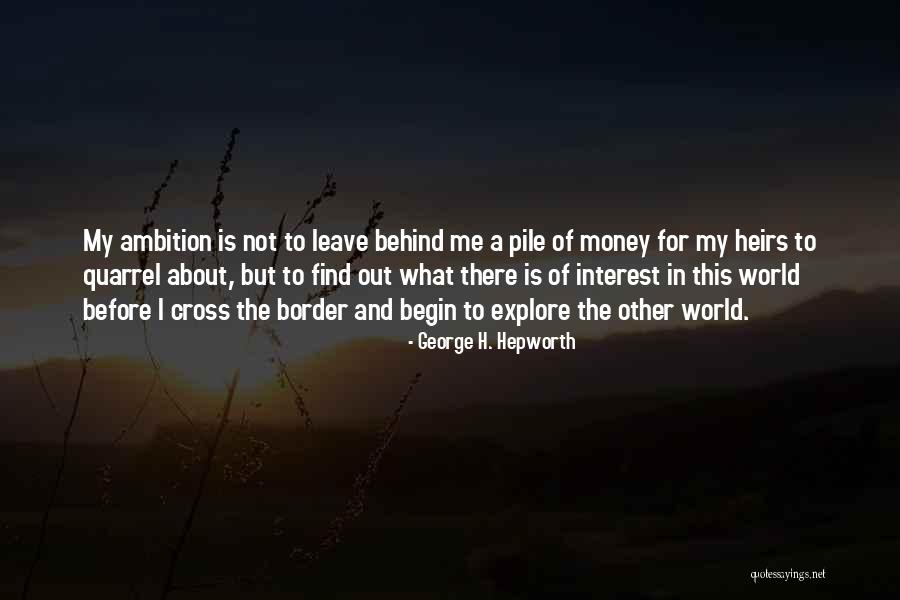 George H. Hepworth Quotes 1309041 George H. Hepworth Quotes 1309041