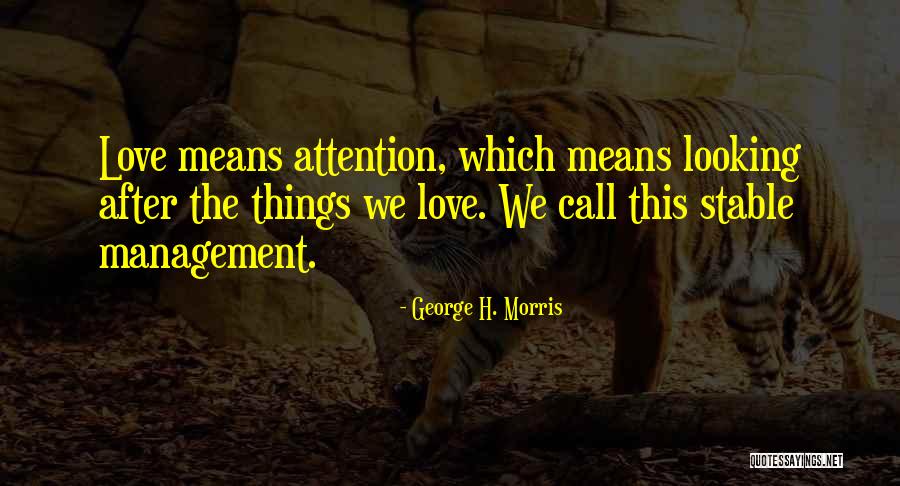 George H. Morris Quotes 938832 George H. Morris Quotes 938832
